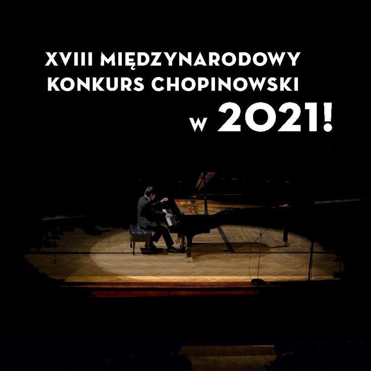 Co Ile Lat Odbywa Się Konkurs Pianistyczny Chopina XVIII Międzynarodowy Konkurs Pianistyczny im. Fryderyka Chopina